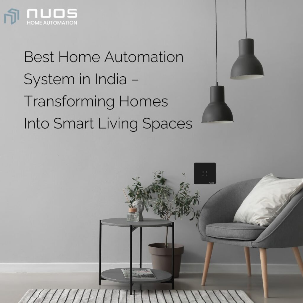 Best Home Automation System in India