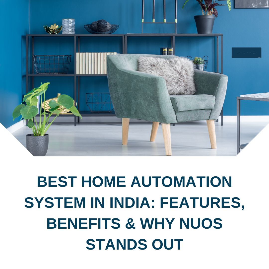 Best Home Automation System in India
