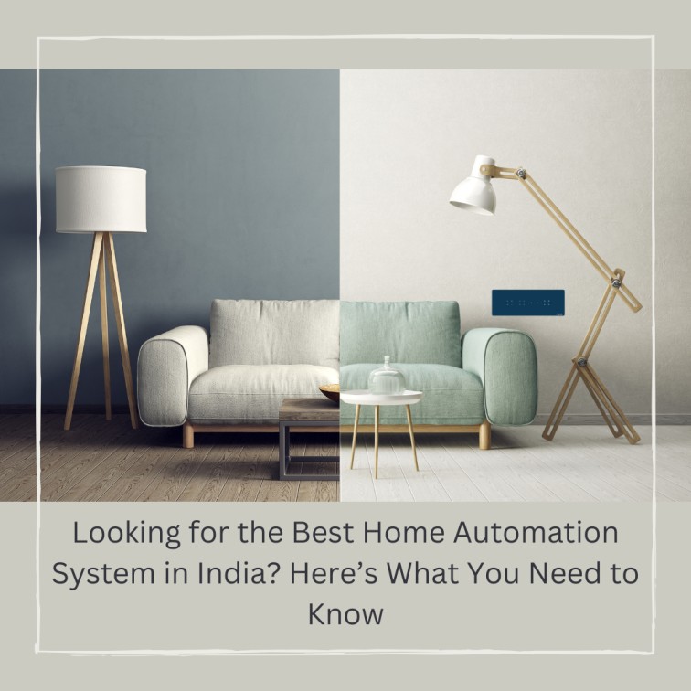 Best Home Automation System in India