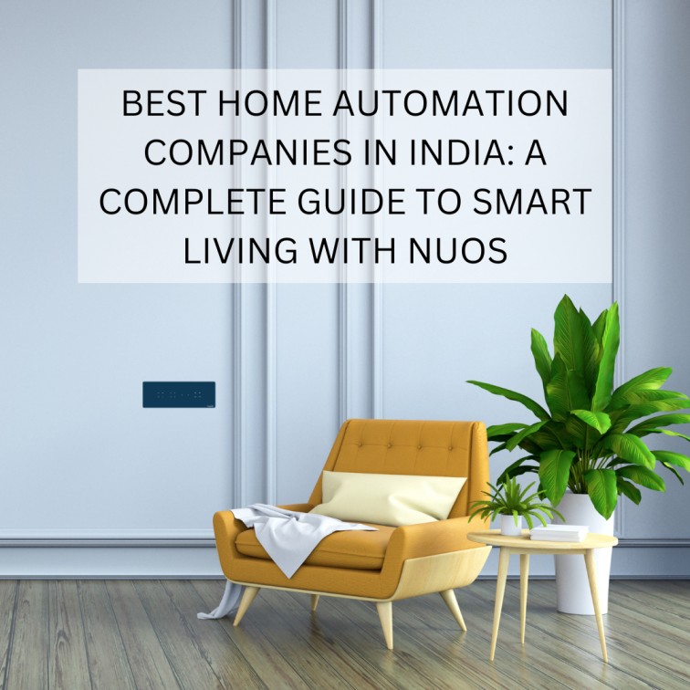 Best Home Automation Companies in India