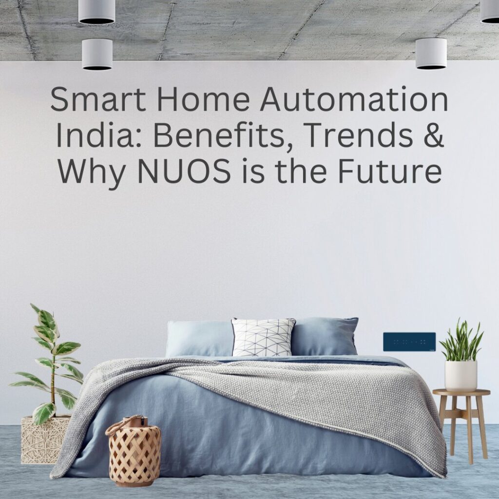 Smart Home Automation India
